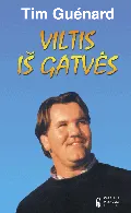 Viltis iš gatvės