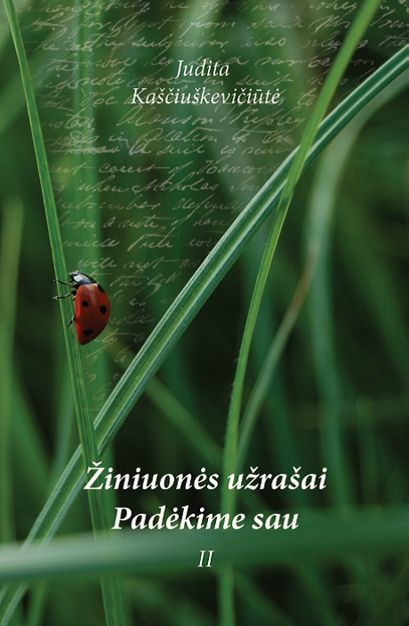 Žiniuonės užrašai. Padėkime sau, II dalis