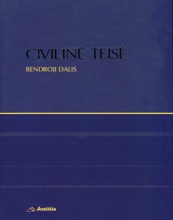 Civilinė teisė. Bendroji dalis