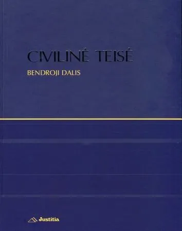 Civilinė teisė. Bendroji dalis