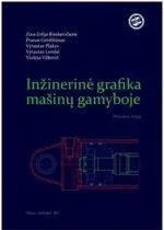 Inžinerinė grafika mašinų gamyboje