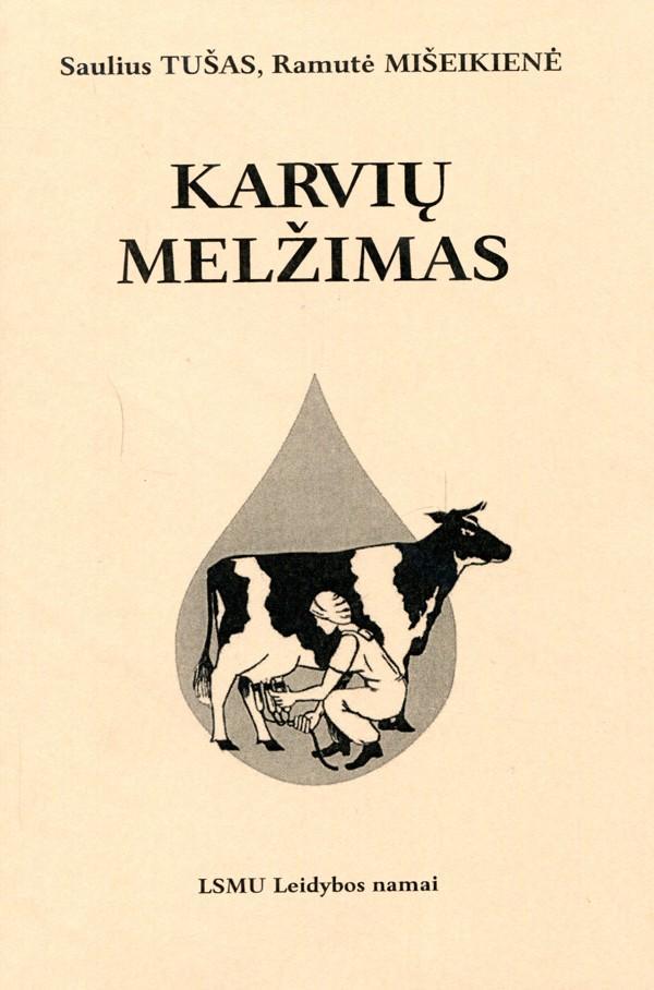 Karvių melžimas