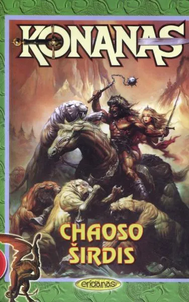 Konanas. Chaoso širdis