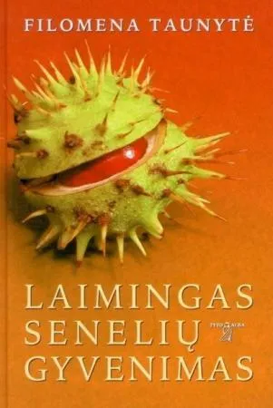 Laimingas senelių gyvenimas