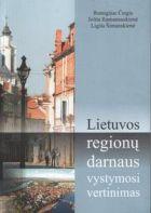Lietuvos regionų darnaus vystymosi vertinimas