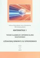 Matematika 1. Tiesinė algebra ir diferencialinis skaičiavimas: uždavinių rinkinys su sprendimais