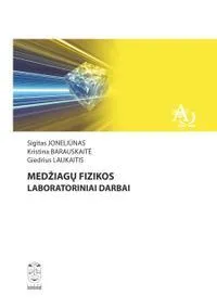 Medžiagų fizikos laboratoriniai darbai