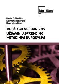 Medžiagų mechanikos uždavinių sprendimo metodiniai nurodymai