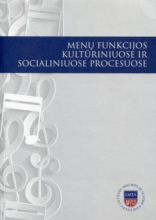 Menų funkcijos kultūriniuose ir socialiniuose procesuose