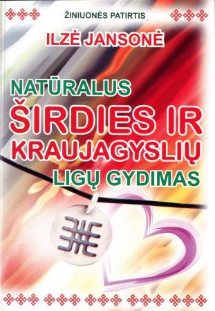 Natūralus širdies ir kraujagyslių ligų gydymas