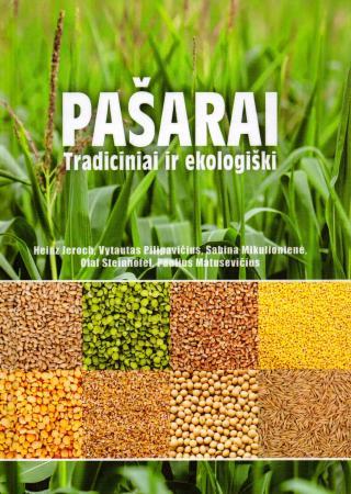 Pašarai. Tradiciniai ir ekologiški