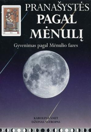Pranašystės pagal mėnulį