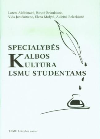 Specialybės kalbos kultūra LSMU studentams