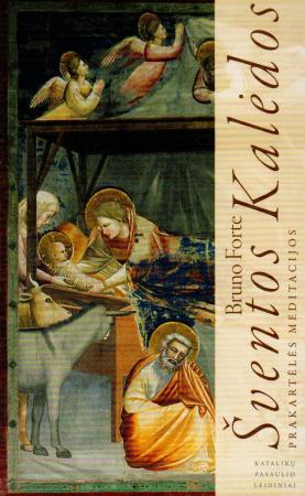 Šventosios Kalėdos. Prakartėlės meditacijos