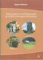 Teritorijų sutvarkymo ir apželdinimo dizainas
