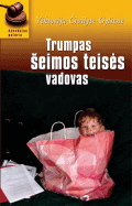 Trumpas šeimos teisės vadovas