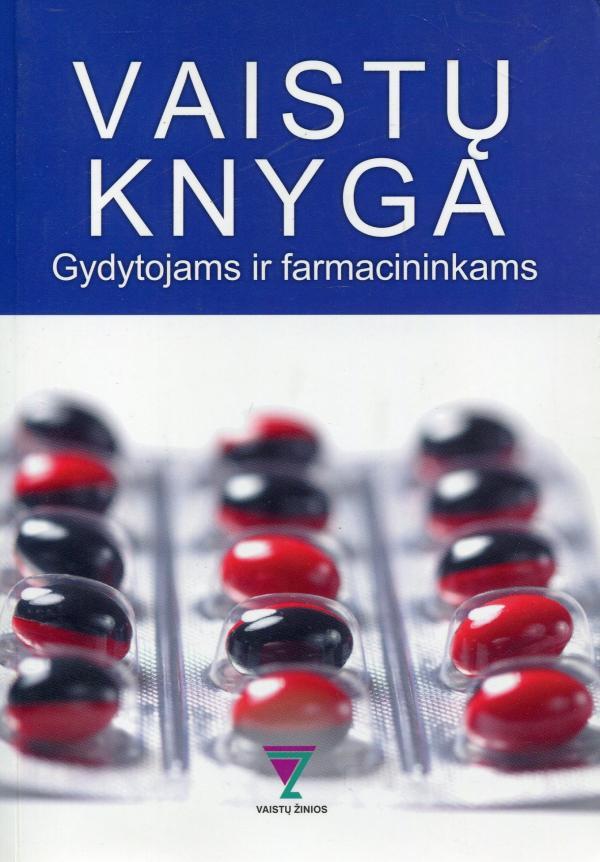 Vaistų knyga gydytojams ir farmacininkams 2007