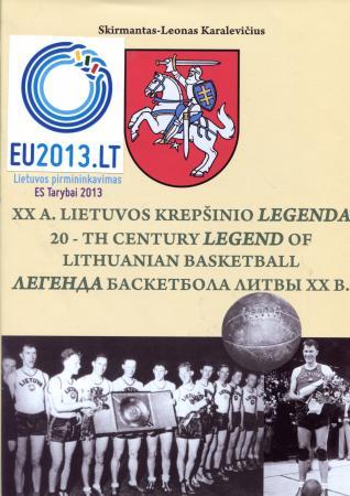 XX a. Lietuvos krepšinio legenda, 1920-1960