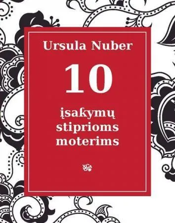 10 įsakymų stiprioms moterims