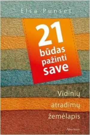 21 būdas pažinti save. Vidinių atradimų žemėlapis