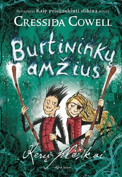 Burtininkų amžius. Kerų plėšikai