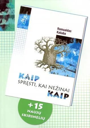 Kaip spręsti, kai nežinai kaip (2-as leidimas)