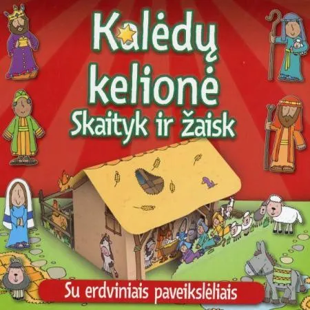 Kalėdų kelionė. Skaityk ir žaisk (su erdviniais paveikslėliais)