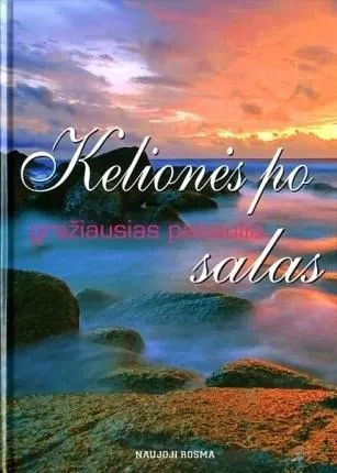 Kelionės po gražiausias pasaulio salas