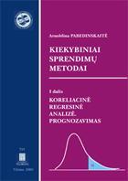 Kiekybiniai sprendimų metodai ( I dalis)