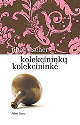 Kolekcininkų kolekcininkė