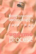 Kompiuterinių technologijų taikymas ugdymo procese