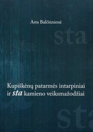 Kupiškėnų patarmės intarpai ir -sta kamieno veiksmažodžiai