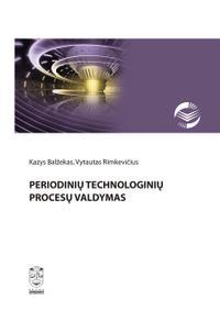 Periodinių technologinių procesų valdymas
