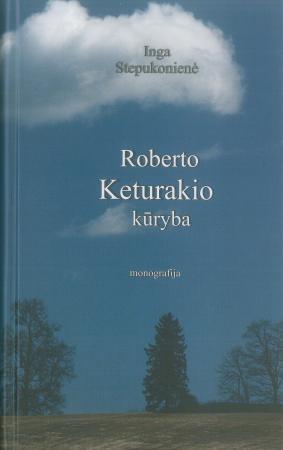 Roberto Keturakio kūryba