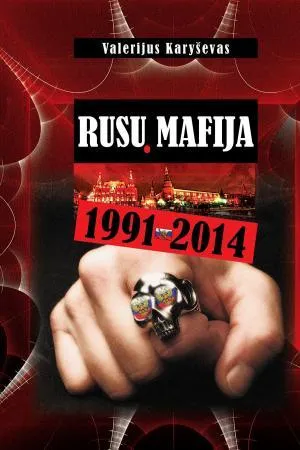 Rusų mafija 1991-2014