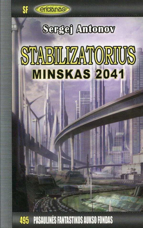 Stabilizatorius. Minskas 2041. PFAF-495