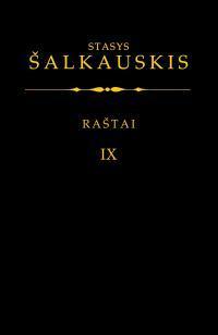 Stasys Šalkauskis. Raštai. IX tomas