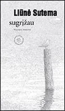 Sugrįžau