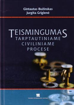Teismingumas tarptautiniame civiliniame procese