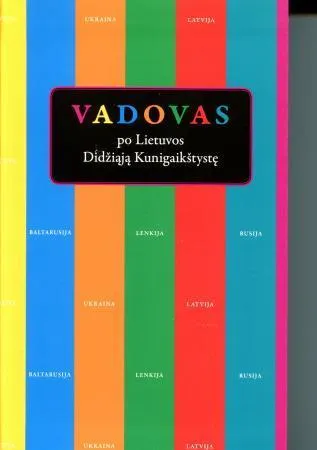 Vadovas po Lietuvos Didžiąją Kunigaikštystę
