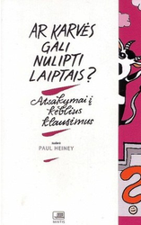 Ar karvės gali nulipti laiptais? Atsakymai į keblius klausimus
