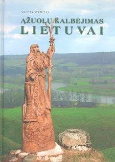 Ąžuolų kalbėjimas Lietuvai