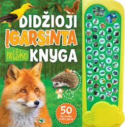 Didžioji įgarsinta miško knyga. 50 tikroviškų miško garsų