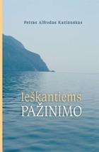 Ieškantiems pažinimo