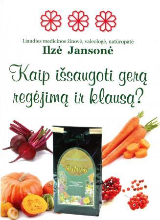 Kaip išsaugoti gerą regėjimą ir klausą?