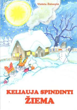 Keliauja spindinti žiema