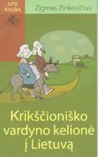Krikščioniško vardyno kelionė į Lietuvą