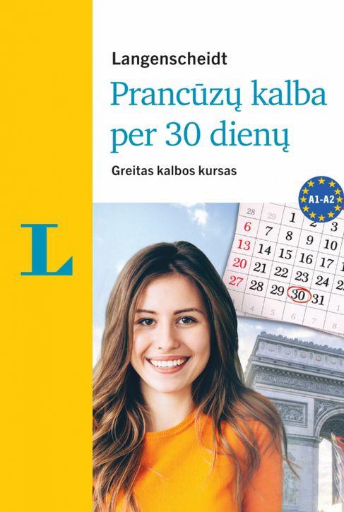 Prancūzų kalba per 30 dienų (su audio medžiaga)