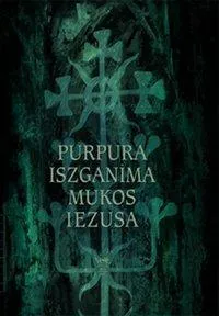Purpura iszganima mukos Iezusa