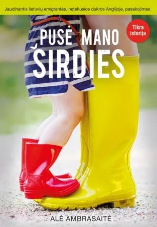 Pusė mano širdies